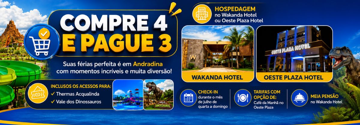 Pacote de Julho no Acqualinda - Wakanda Hotel Andradina SP - Acqualinda